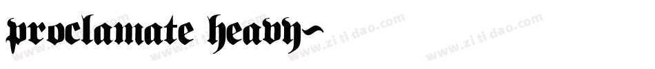 proclamate heavy字体转换